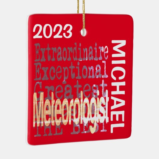 Meteoroloog Extraordinaire CUSTOM Keramisch Ornament (Rechts)