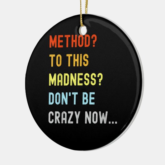 Methode voor Madness Engineer Mechanic Coder Keramisch Ornament (Links)