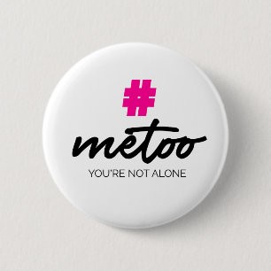 Metoo Je bent niet alleen Ronde Button 5,7 Cm