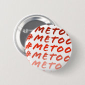 #Metoo Red Hues Feminist Round Button (Voorkant /achterkant)