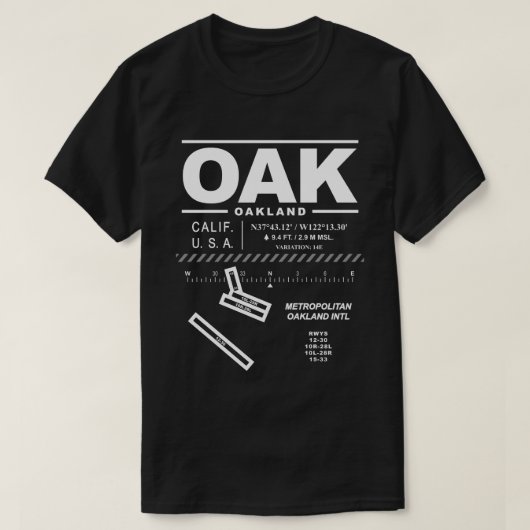 Metropolitan Oakland Int'l Airport OAK T-Shirt (Design devant)