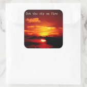 Mettez le ciel en feu - autocollant de motivation (Sac)