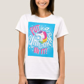 Mettez une licorne dans elle ! T-shirt (Devant)