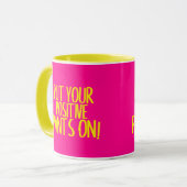 Mettez votre pantalon positif sur Mug (Devant gauche)