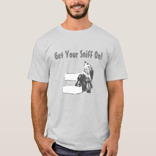 Mettez Votre Sniff ! T-shirt III