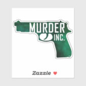 "Meurtre, Inc." Autocollant (Feuille)