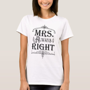 Mevrouw altijd gelijk Vintage Deco Versiering Klas T-shirt