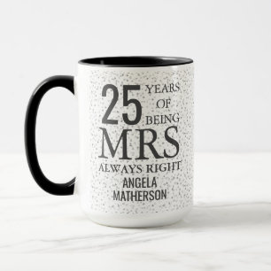 Mevrouw Altijd Rechtig Leuk 25-jarig Zilveren Huwe Mok