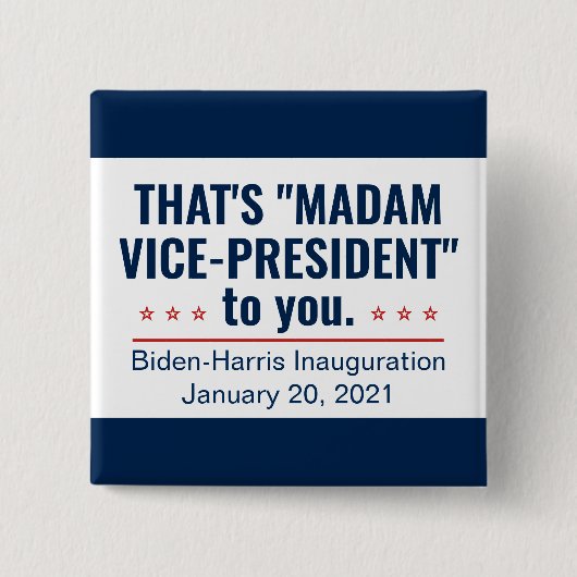 Mevrouw de vice-President Kamala Harris Inaugurati Vierkante Button 5,1 Cm (Voorkant)