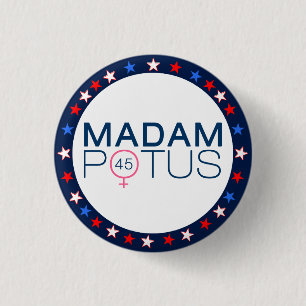 Mevrouw POTUS Presidentsverkiezingen 2016 Ronde Button 3,2 Cm