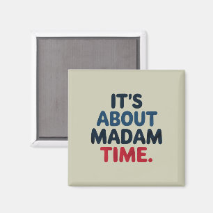 Mevrouw President 2024 Verkiezing Stem Democratisc Magneet