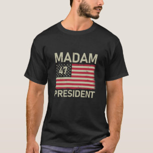 Mevrouw President 47 US Flag Kamala Harris 2024 T-shirt