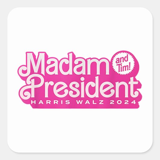 Mevrouw President | Harris Walz Vierkante Sticker (Voorkant)