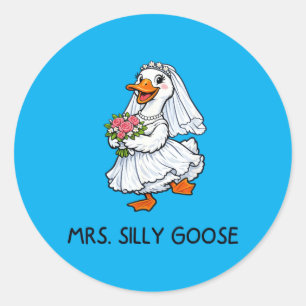 Mevrouw Silly Goose Trouw Bachelorette Feest Grapp Ronde Sticker