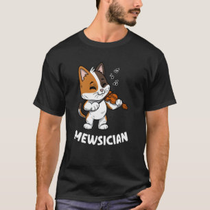 Mewsiciste Violin Player Cat Violinist Musicus T-shirt