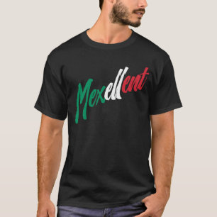 Mexellent - Mexico en Mexicaanse trots T-shirt