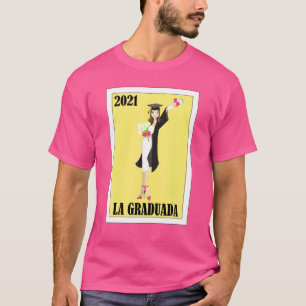 Mexicaan voor Afstuderen La Graduada 2021 2 T-shirt