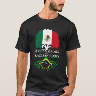 Mexicaans geteeld met Braziliaanse wortels T-shirt