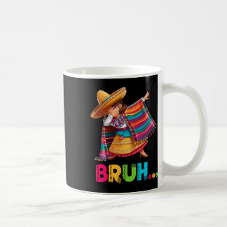 Mexicaans Meisje Dabbing Bruh Poncho Grappig Cinco Koffiemok