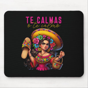 Mexicaans Spaans Moeder Te Calmas O Te Calmo Geluk Muismat