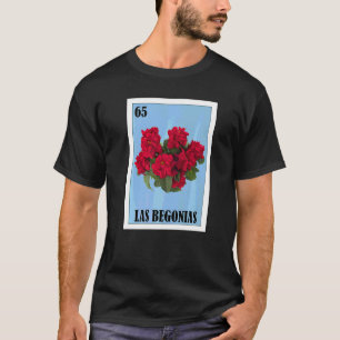 Mexicaans voor Bloemisten Las Begonias T-shirt