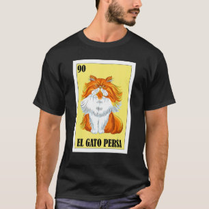 Mexicaans voor katteneigenaren El Gato Persa T-shirt