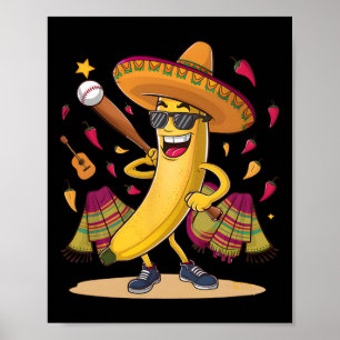 Mexicaanse banaan spelen honkbal grappig Cinco de  Poster