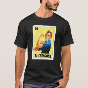 Mexicaanse bingo Lottery Mexican Lottery La Chingo T-shirt