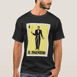 Mexicaanse Bingo Regalo Para Ingeniero - El Catrin T-shirt
