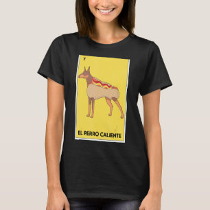 Mexicaanse Lottery El Perro Caliente Bingo Card Ga T-shirt