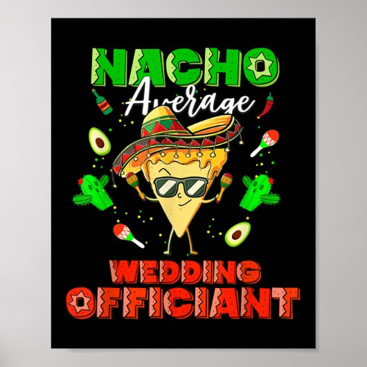 Mexicaanse Nacho-functionaris voor Gemiddelde brui Poster (Voorkant)