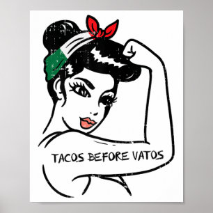 Mexicaanse Rosie Sterke Woman Tacos voor Vatos Cin Poster
