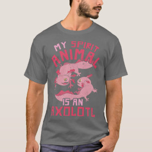 Mexicaanse salamander Pet My Spirit Animal is een T-shirt
