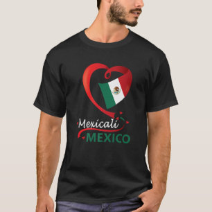Mexicali Baja California, Mexico Heart Flag Mexica T-shirt