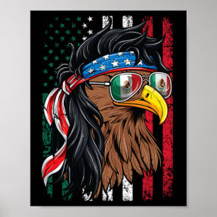 Mexican American Shirt Mexico USA Flag July 4th Me Poster
