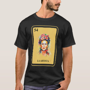 Mexican La Artista Bingo Kaart Traditioneel Vrouw  T-shirt