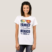 Mexico Bijpassende familie vakantie 2024 Making Me T-shirt (Voorkant volledig)