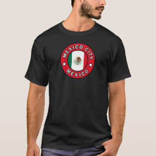 Mexico City Mexico T-shirt