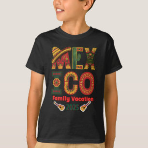 Mexico Familie Vakantie Zon, Plezier & Herinnering T-shirt