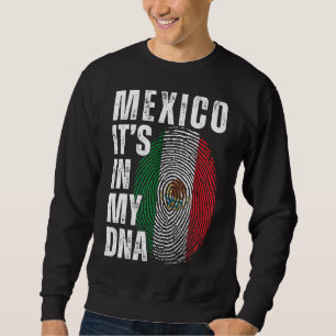 Mexico is in mijn DNA dat overeenkomt met Mexicaan Trui