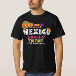 Mexico Squad Ik ben er voor je Vacatie T-shirt