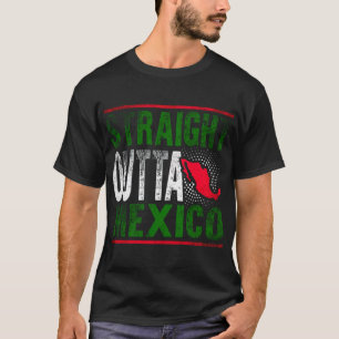 Mexico Straight Outta Mexico T-shirt