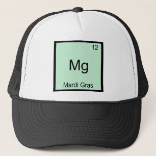 Mg - Mardi Gras Grappig Chemie Element Symbool T-s Trucker Pet