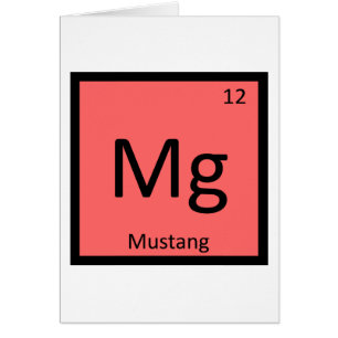 Mg - Mustang Horse Chimie Tableau Périodique
