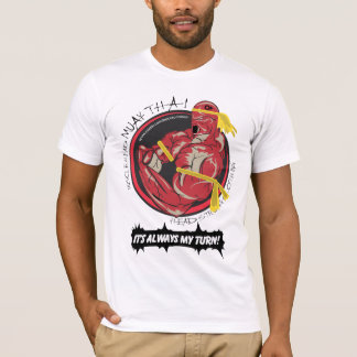 MHC Muay Thai — Mijn beurt! T-shirt