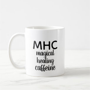 "MHC : Tasse de caféine curative magique"