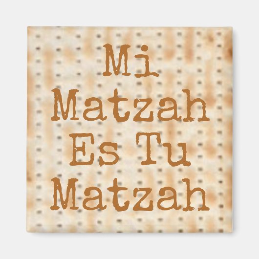 Mi Matzah Es Tu Matzah Passover Magneet (Voorkant)