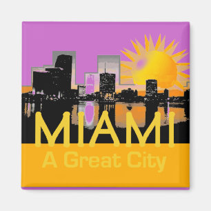 MIAMI A Great City Magnet Magneet