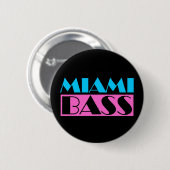 Miami Bass 80s Retro Ronde Button 5,7 Cm (Voorkant /achterkant)