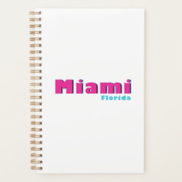 Miami, Florida agenda